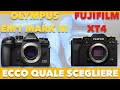 FUJIFILM XT4 VS OLYMPUS EM1 MARK III - ECCO I NOSTRI VOTI