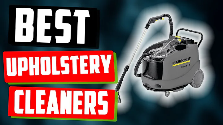 TOP 5 Upholstery Cleaners - 5 Best Ones Reviewed