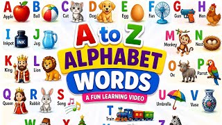 ABC Alphabet Words A to Z for Kids|बच्चों के लिए ABCD सीखें|Apple Ball Cat Fun Learning Video