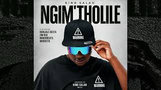 King Salah - Ngim'tholile feat Bohlale Desta, ZM RSA, Morosto and Minerbeats (Official Audio)