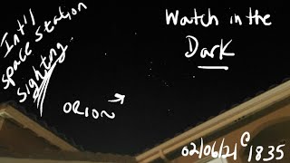 International Space Station  sighting | February  6, 2021 @ 1835 | Watch in the dark by Lydia K. 9 views 3 years ago 2 minutes, 21 seconds