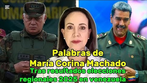 Palabras de Maria corina machado tras elecciones regionales 2025 🇻🇪