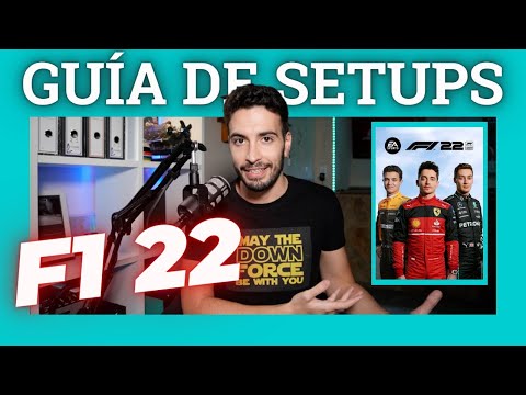 Setups de F1 22 → Guía para hacer los mejores reglajes