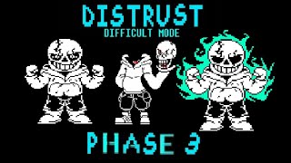 Distrust difficult mode phase 1-3 (Demo 2) no heal