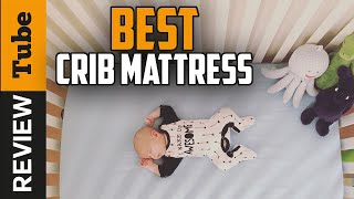 ✅ Crib Mattress: Best Crib Mat…