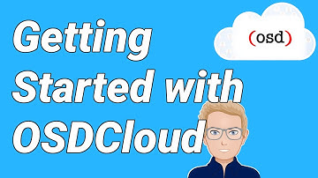 Getting Started with OSDCloud