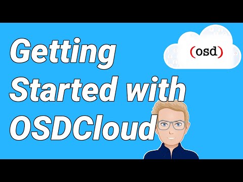 Getting Started with OSDCloud