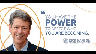 From Intellectual Knowing to Felt Knowledge with Rick Hanson