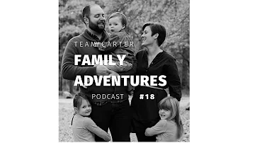 Team Carter Family Adventures Podcast: Episode 18 (Inflation, broken AC unit, and more)