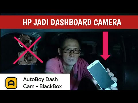 smartphone menjadi dashcam mobil dengan aplikasi AutoBoy