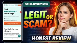 Scholarships com Review Is Scholarships com Legit Is It Worth It and Safe