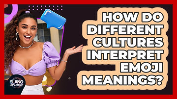 How Do Different Cultures Interpret Emoji Meanings? - SlangXplained