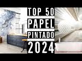 TOP 50 PAPEL PINTADO PARA DECORAR PAREDES DE SALAS COCINAS Y BAÑOS 2024 TENDENCIAS