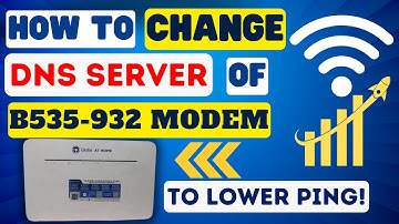 HOW TO CHANGE THE DNS SERVER OF HUAWEI B535-932 MODEM | TUTORIAL | MODERN TIPS 2.0