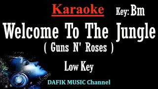 Welcome To The Jungle karaoke Guns N Roses Low Key