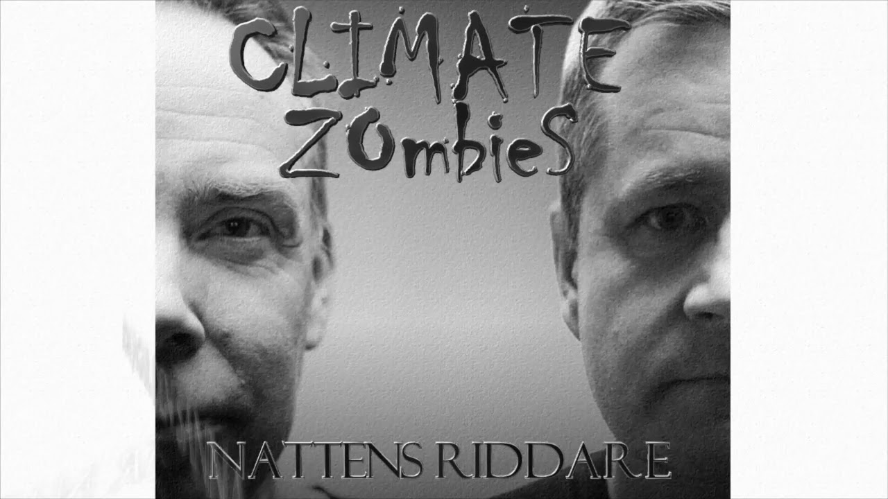 Climate Zombies - Nattens riddare (Lyric video)