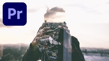 Double Exposure in Adobe Premiere Pro (2024)