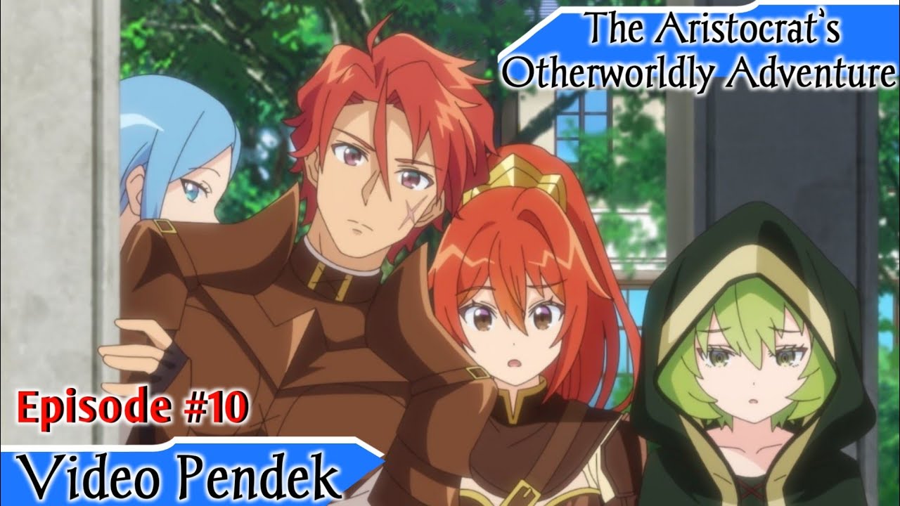 Tensei Kizoku no Isekai Boukenroku  video pendek 10