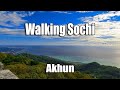 Walking sochi city 4k  mountain akhun  russia 4k