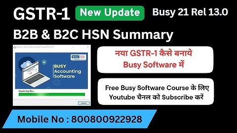 How to Generate GSTR-1 in Busy Software||B2B HSN Summary In Busy Software #8000929928