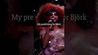 My predictions for Björk next studio album