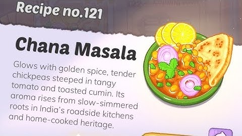 Cookingdom Level 121 Chana Masala gameplay walkthrough