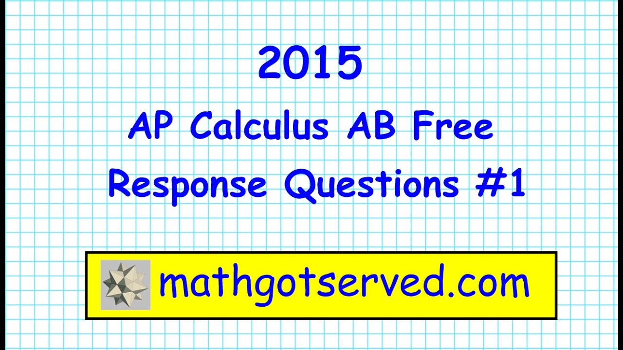 AP Calculus AB 2015 FRQ #1 The rate at which water flows college board 