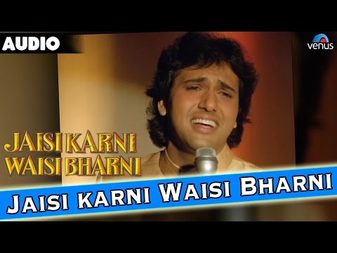jaisi-karni-waisi-bharni---lyrical-video-|-govinda,-kimi-katkar-|-90's-best-bollywood-song