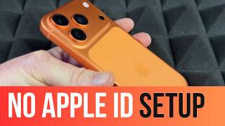 iPhone 17 Pro Set Up without an Apple ID