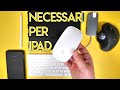 Accessori INDISPENSABILI per iPad PRO - 2020