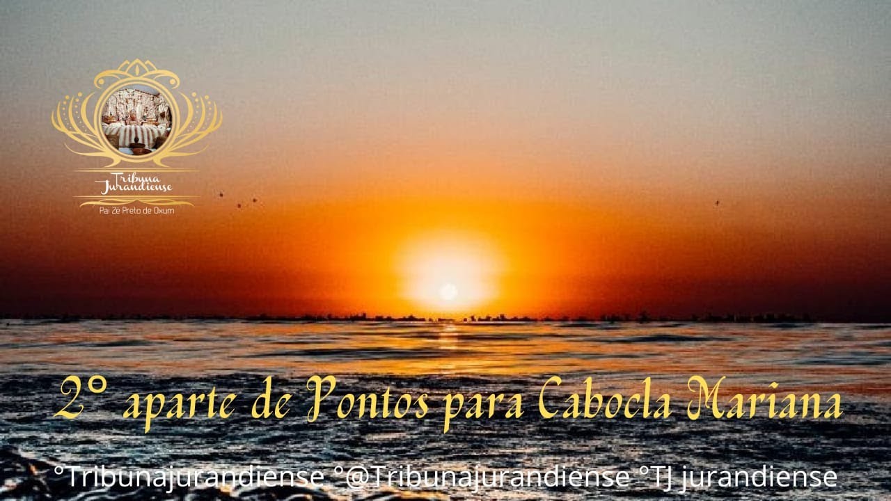 2° Parte de Pontos para Cabocla Mariana
