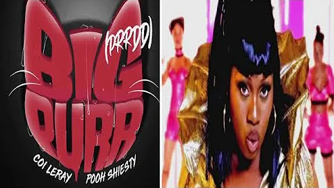 COI LERAY POOH SHIESTY & MISSY ELLIOT 702 - BIG PURR 911🔥💨 420 (Mashup)