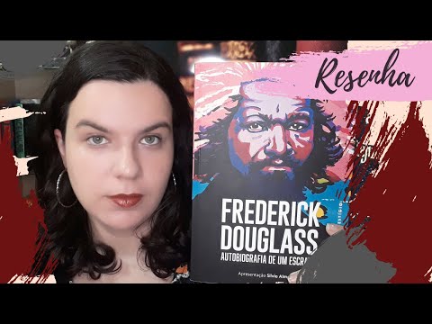 Vídeo: Frederick Douglas: Biografia, Criatividade, Carreira, Vida Pessoal