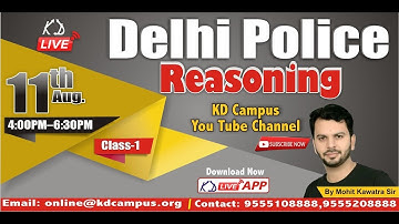 DELHI POLICE || REASONING || CLASS-01  || BY MOHIT KAWATRA SIR