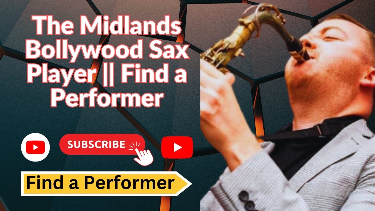 The Midlands Bollywood Sax Player || Find a Performer