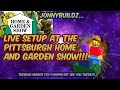 Jonnybuildz live at pittsburgh home and garden setup episode 136