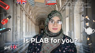 Is PLAB Right for You? | When Should You Take PLAB | Timeline for PLAB | Do You Need Internship?