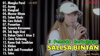 MANGKU PUREL  SALSA BINTAN feat 3 PEMUDA BERBAHAYA FULL ALBUM TERBARU 2023