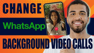 How to Change Your Whatsapp Background During Video Calls (2025)