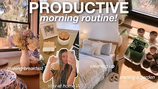 my PRODUCTIVE morning routine! | cooking, cleaning,  + getting ready for the day!