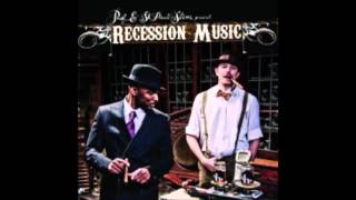 Prof & St. Paul Slim  Recession Music  Full Album
