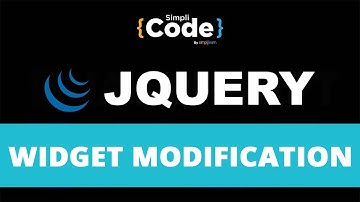 Widget Modification in jQuery | How To Modify A Widget In jQuery | jQuery Tutorial | SimpliCode