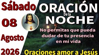 Oración De La Noche De Hoy Sábado 08 De Agosto De 2026 - 2 Pedro 12