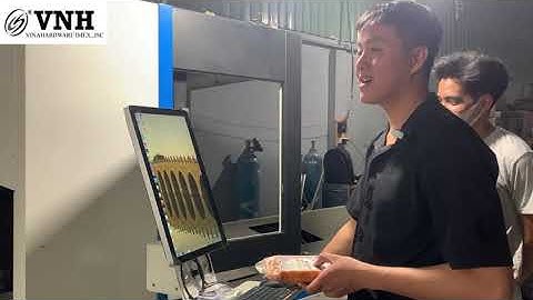 HƯỚNG DẪN VẬN HÀNH CƠ BẢN MÁY CẮT ỐNG LASER [Phần 1]