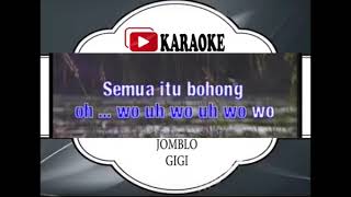 Lagu Karaoke GIGI - JOMBLO (POP INDONESIA) |  Karaoke Musik Video