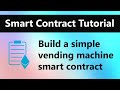Smart Contract Tutorial - Vending Machine Smart Contract in Solidity