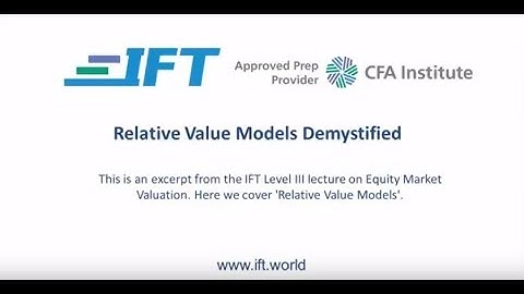 Level III CFA: Relative Value Models Demystified
