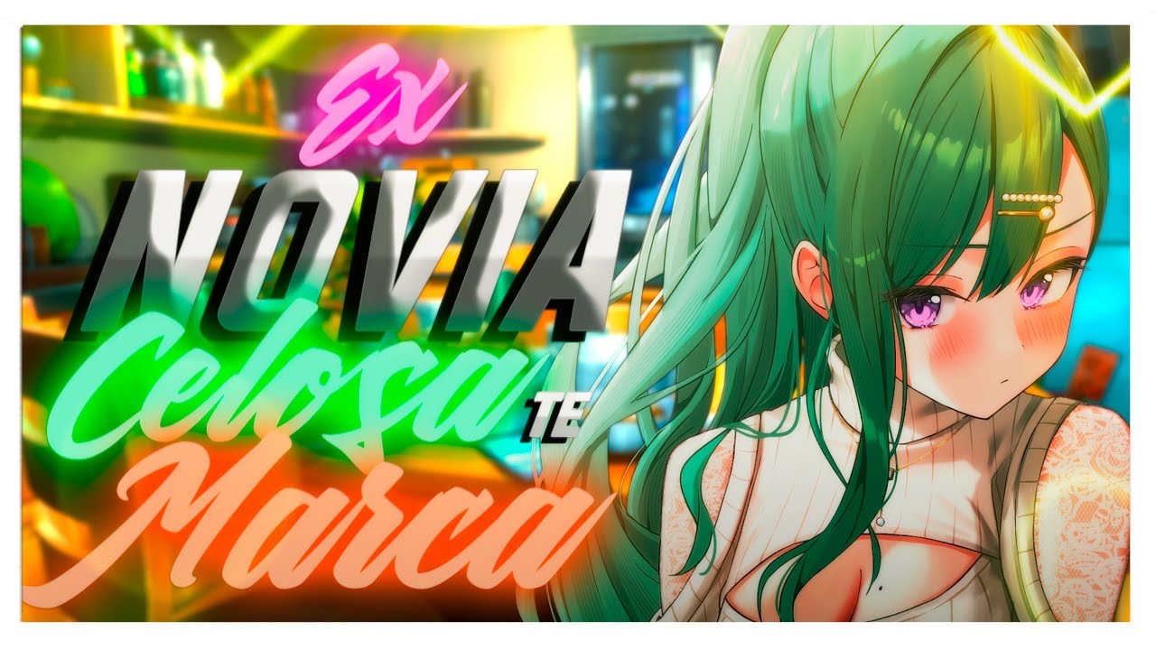 ASMR❤️‍🔥 Ex Novia Celosa Te Marca❤️‍🔥 - ESPAÑOL