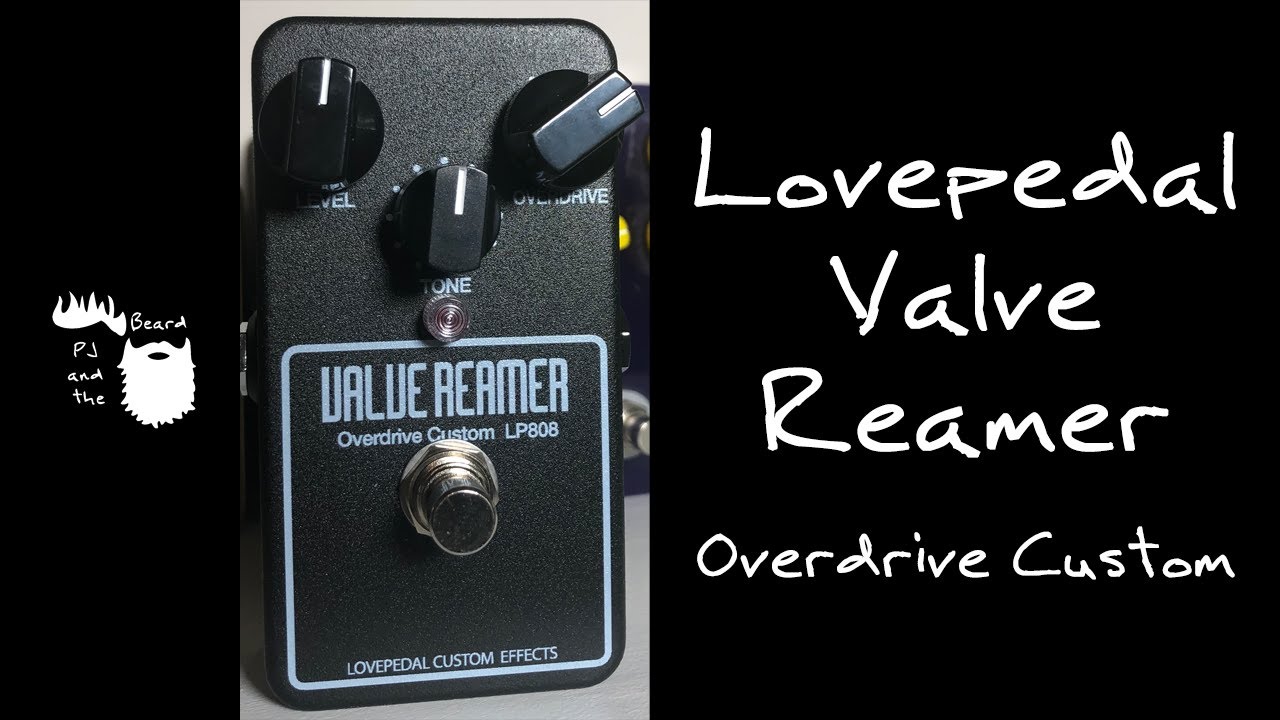 Lovepedal Valve Reamer - Unboxing and Quick Look Episode 16 - YouTube