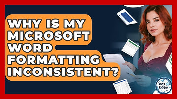 Why Is My Microsoft Word Formatting Inconsistent? - Docs and Sheets Pro